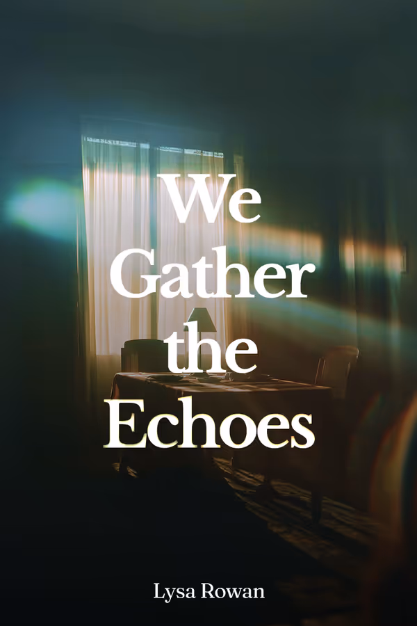We Gather the Echoes Feature Image